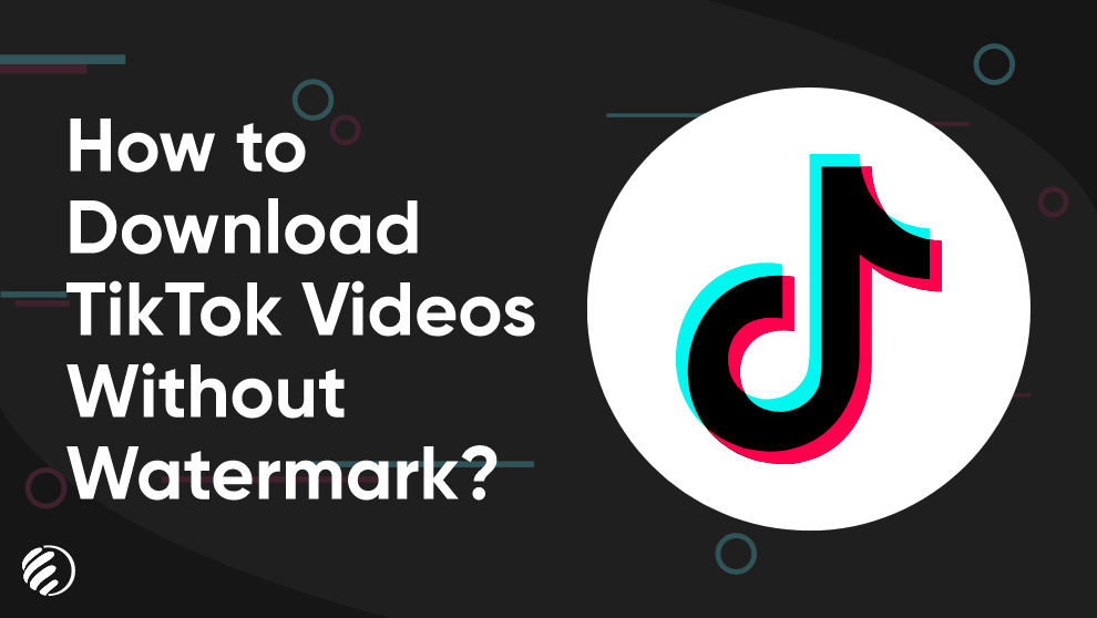 TikTok Video Download: Enjoy Your Favorite TikTok Videos Anywhere, Anytime